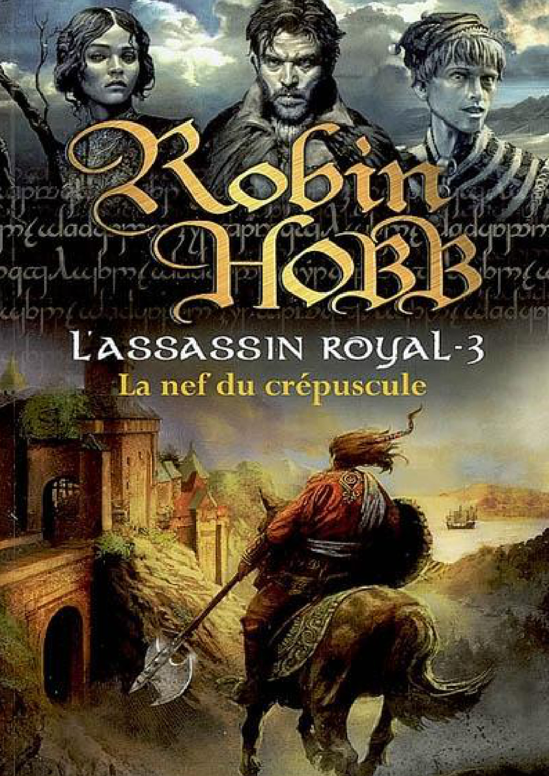 L'Assassin Royal T3 – La nef du crépuscule